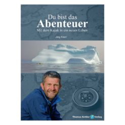 Thomas Kettler Verlag Du Bist Das Abenteuer