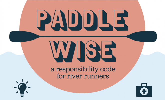 NRS and American Whitewater have launched a new campaign called Paddle Wise. Paddle Wise aims to educate and inform those new to the sport of outdoor paddling to help maintain a clean